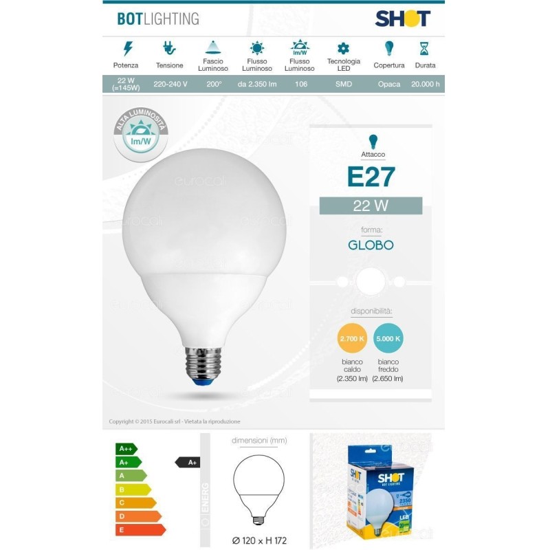 LAMPADINA LED GLOBO GRANDE 22Watt luce CALDA